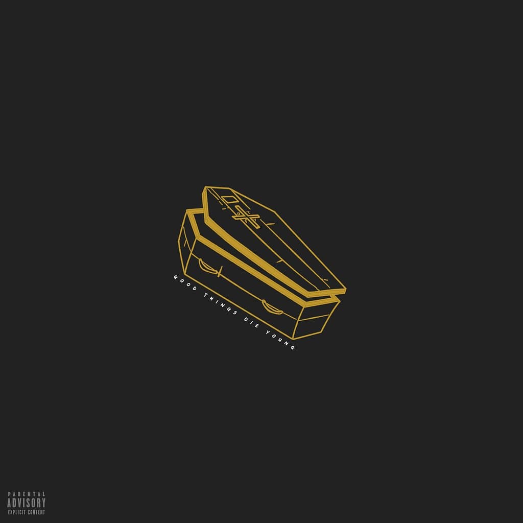 Good Things Die Young cover art